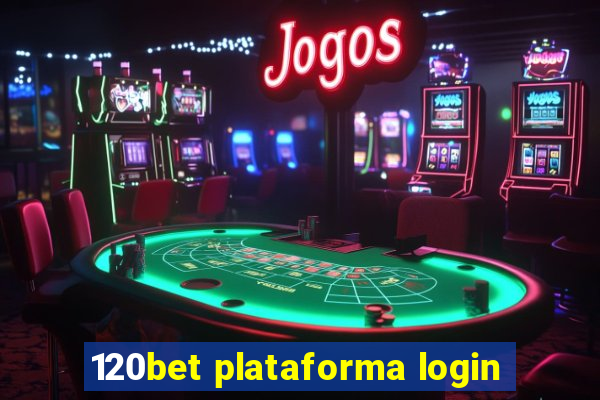 120bet plataforma login