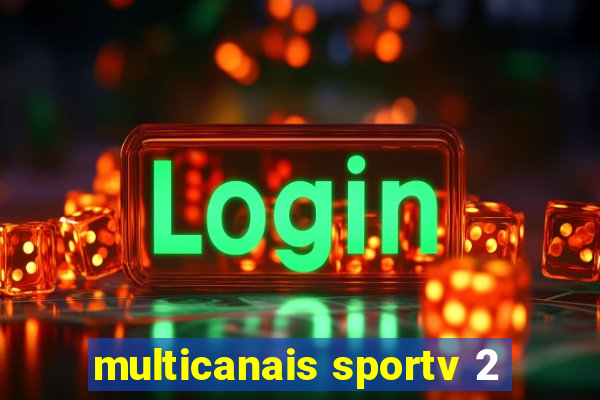 multicanais sportv 2