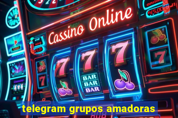 telegram grupos amadoras