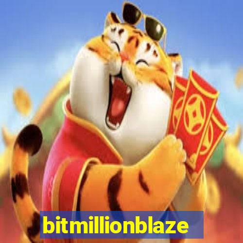 bitmillionblaze