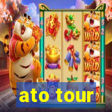 ato tour