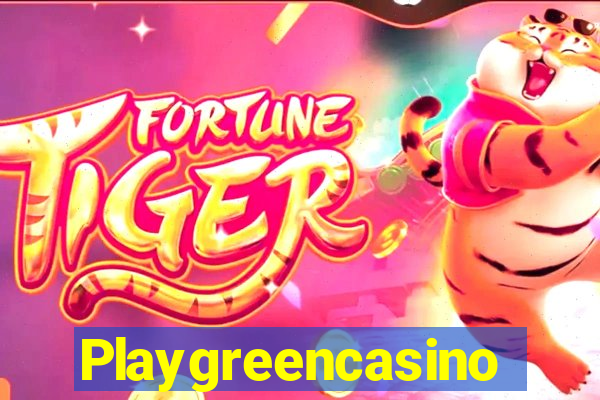 Playgreencasino