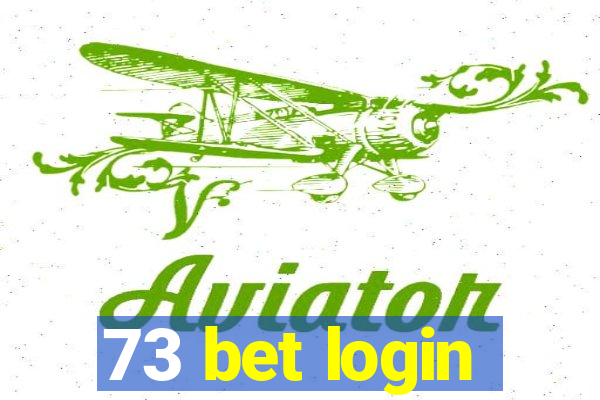 73 bet login