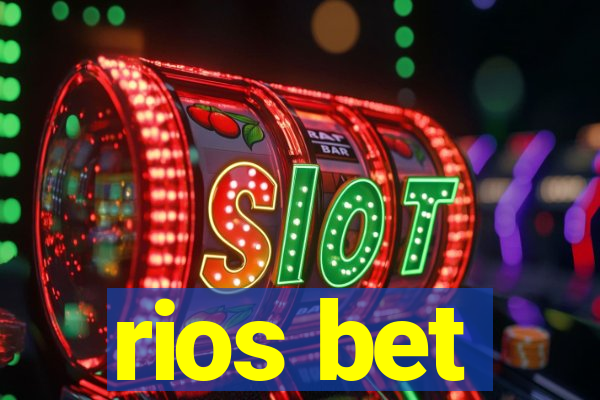 rios bet