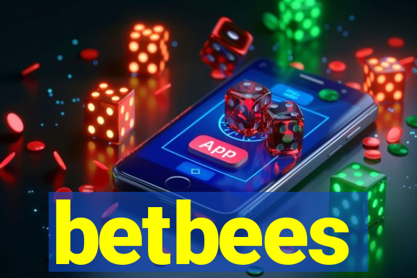 betbees