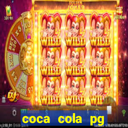 coca cola pg plataforma de jogos