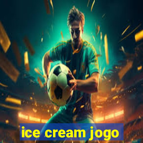 ice cream jogo