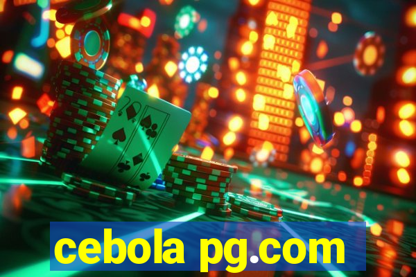 cebola pg.com