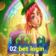 02 bet login