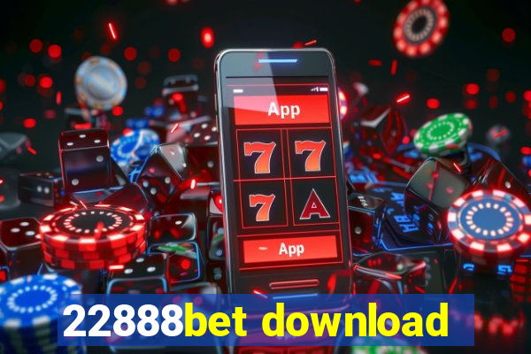 22888bet download