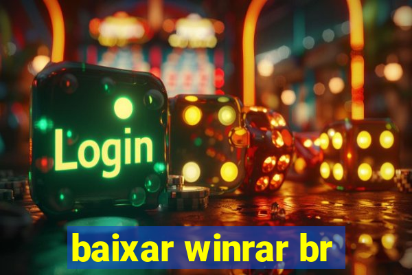 baixar winrar br