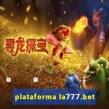 plataforma la777.bet