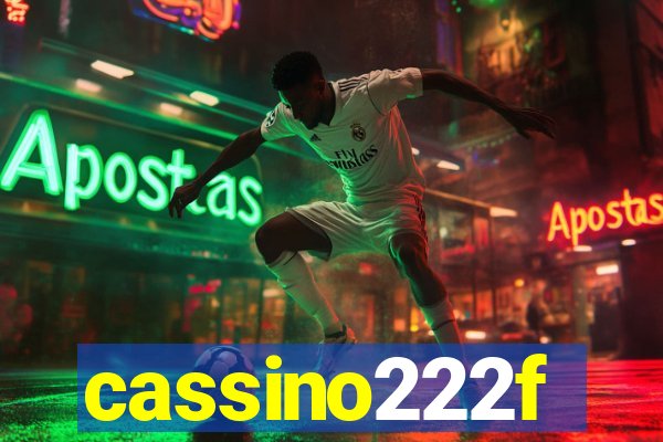 cassino222f