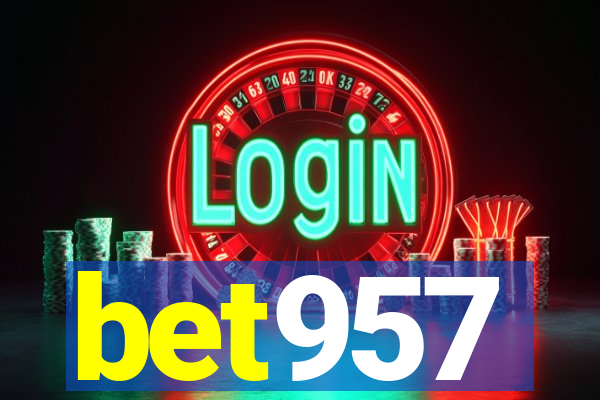 bet957