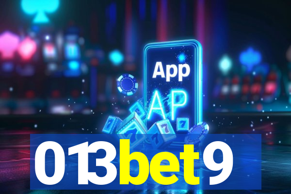 013bet9