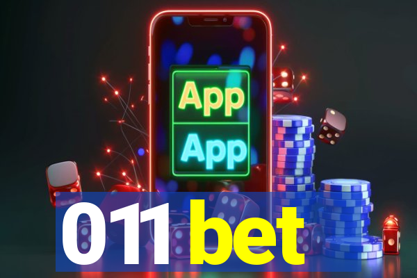 011 bet