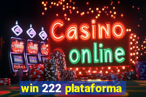 win 222 plataforma