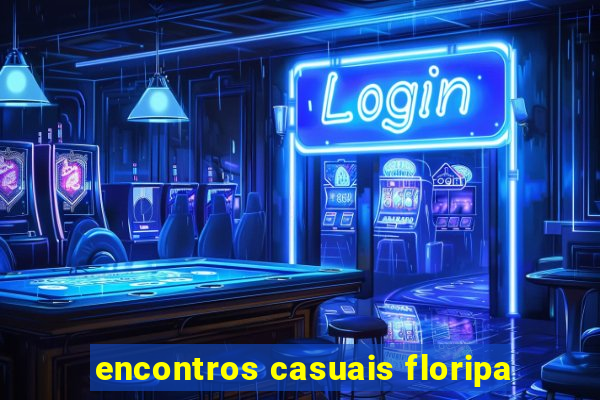 encontros casuais floripa