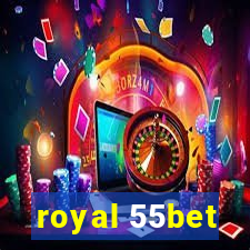 royal 55bet