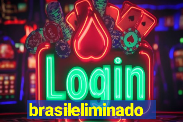 brasileliminado