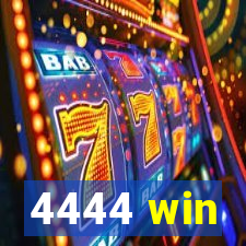 4444 win