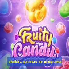 shokka garotas de programa