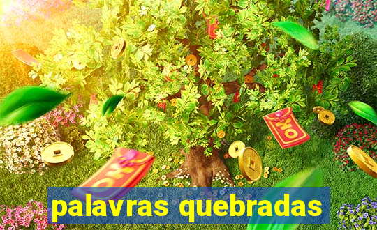 palavras quebradas