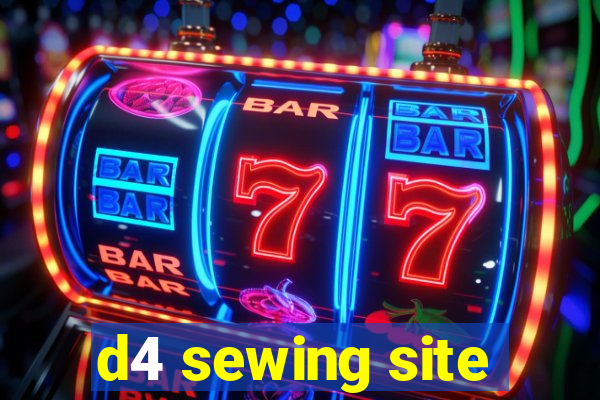 d4 sewing site