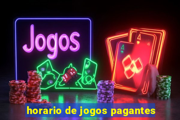 horario de jogos pagantes