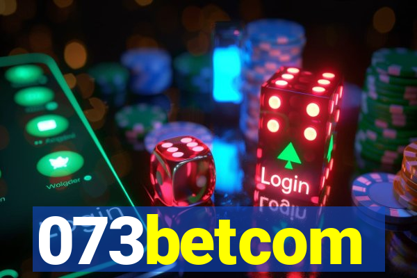 073betcom