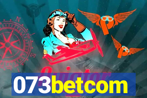 073betcom