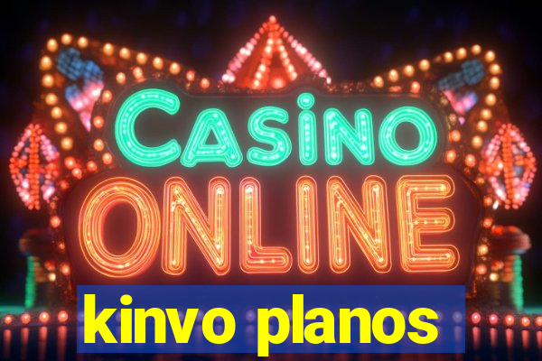 kinvo planos