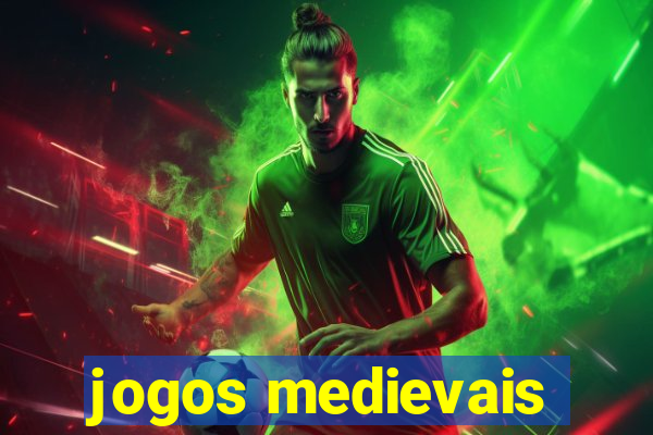 jogos medievais