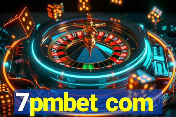 7pmbet com