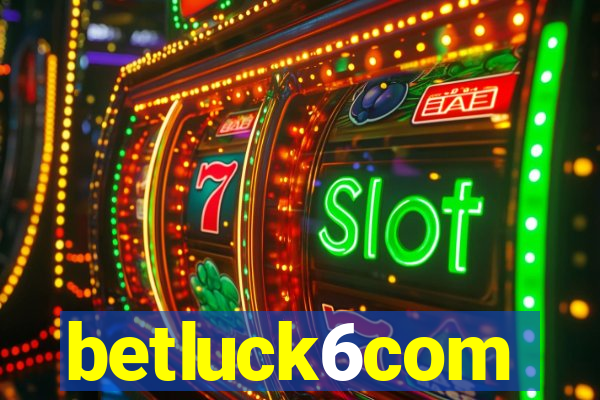 betluck6com