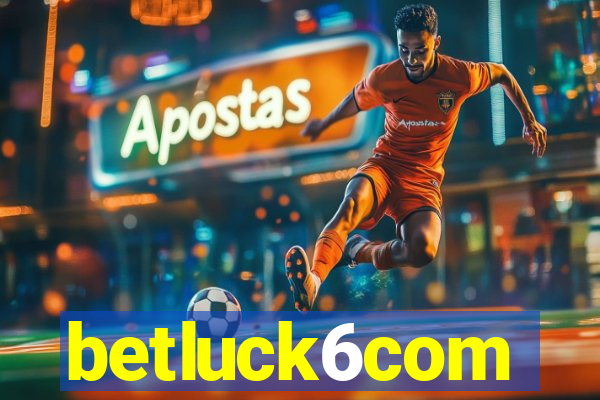 betluck6com