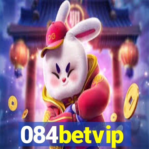 084betvip