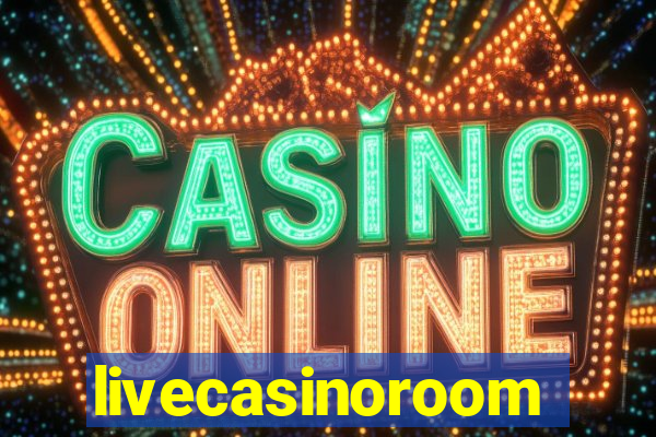 livecasinoroom