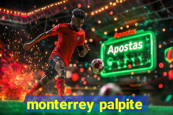 monterrey palpite