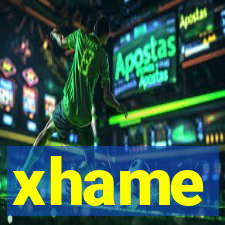 xhame