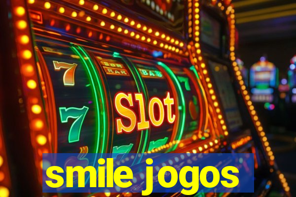 smile jogos