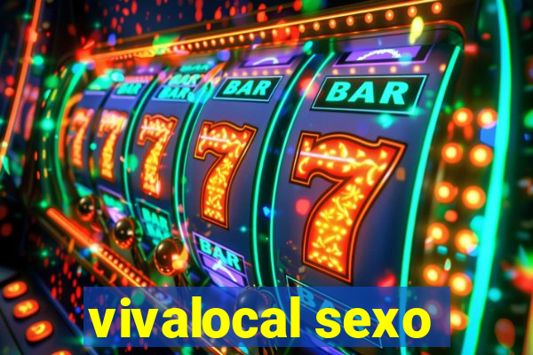 vivalocal sexo