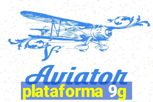 plataforma 9g