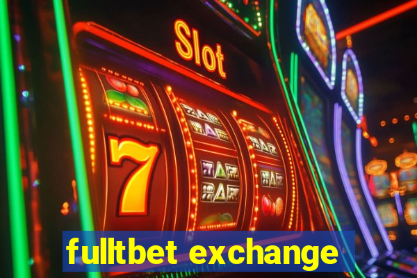 fulltbet exchange