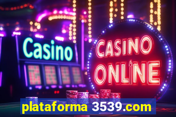 plataforma 3539.com