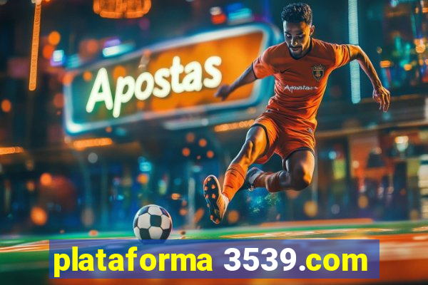 plataforma 3539.com