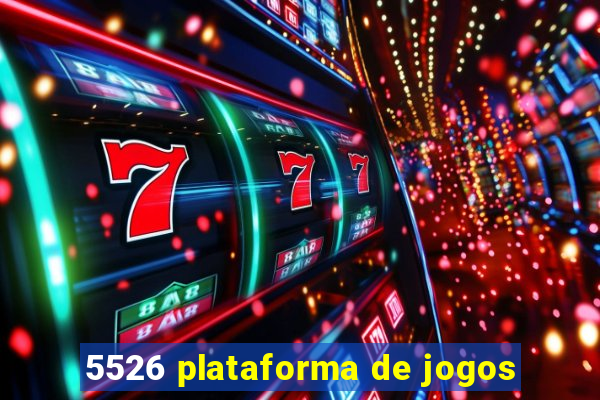 5526 plataforma de jogos