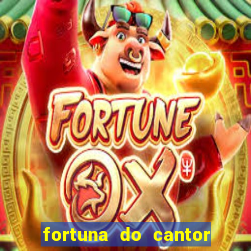 fortuna do cantor sorocaba 2023