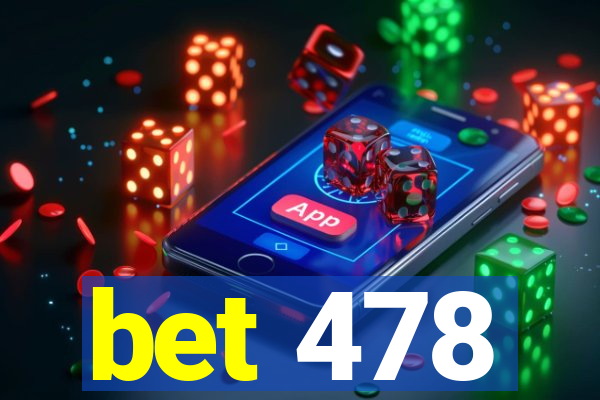 bet 478