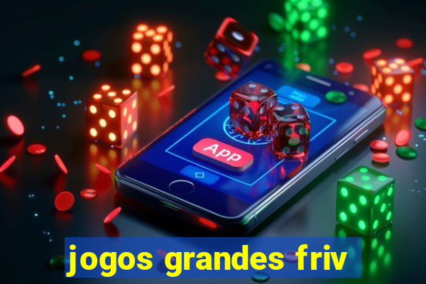 jogos grandes friv